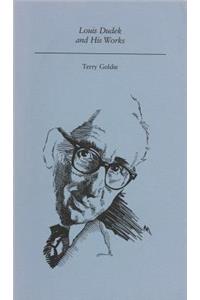 Louis Dudek and His Works