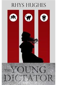 The Young Dictator