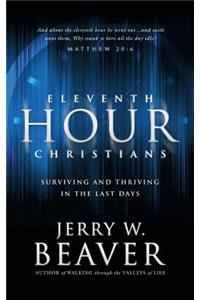 Eleventh Hour Christians