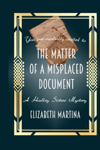 The Matter of a Misplaced Document