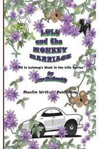 Lulu and the Monkey Marriage