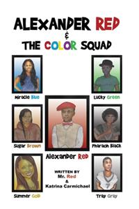 Alexander Red & the Color Squad