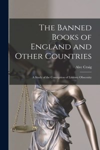 Banned Books of England and Other Countries