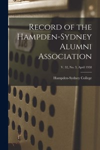 Record of the Hampden-Sydney Alumni Association; v. 32, no. 3, April 1958