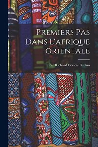 Premiers Pas Dans L'afrique Orientale