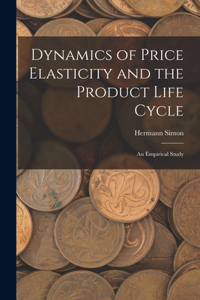 Dynamics of Price Elasticity and the Product Life Cycle