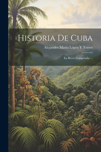 Historia De Cuba