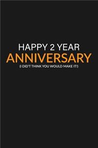 Happy 2 Year Anniversary