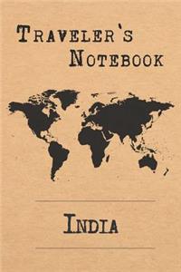 Traveler's Notebook India: 6x9 Travel Journal or Diary with prompts, Checklists and Bucketlists perfect gift for your Trip to India for every Traveler