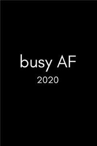 Busy AF 2020