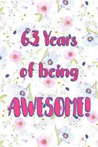 63 Years Of Being Awesome