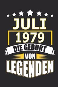 Juli 1979 Die Geburt von Legenden