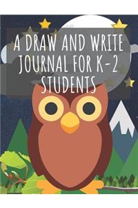 A Draw And Write Journal For K-2 Students