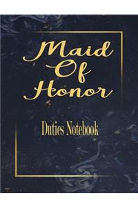Maid Of Honor Duties Notebook