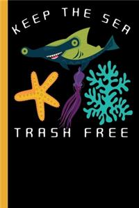 Keep The Sea Trash Free