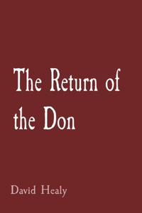 The Return of the Don