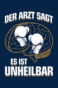 Der Arzt Sagt Es Ist Unheilbar