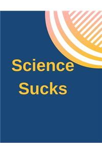Science Sucks