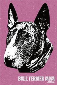 Bull Terrier Mom Journal