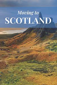 Moving to Scotland