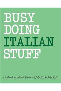 Busy Doing Italian Stuff