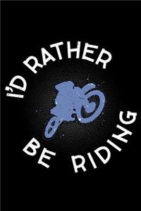 I'd rather be Riding