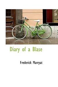 Diary of a Blase