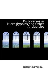 Discoveries in Hieroglyphics and Other Antiquities