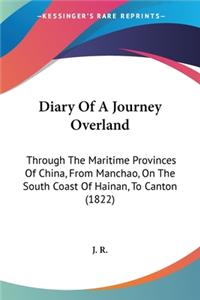 Diary Of A Journey Overland