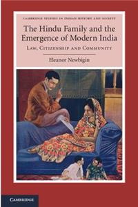 Hindu Family and the Emergence of Modern India