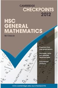 Cambridge Checkpoints HSC General Mathematics 2012
