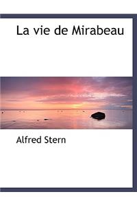 La Vie de Mirabeau