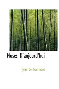 Muses D'Aujourd'hui