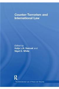 Counter-Terrorism and International Law