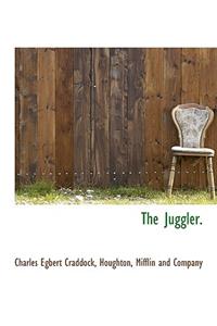 The Juggler.