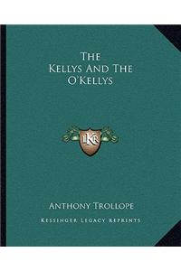 The Kellys and the O'Kellys