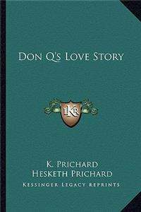 Don Q's Love Story