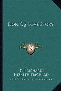 Don Q's Love Story