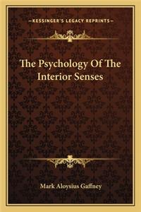 Psychology of the Interior Senses