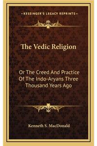 The Vedic Religion