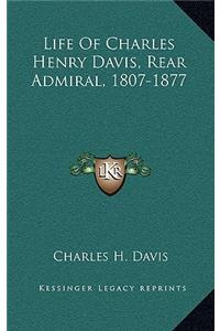 Life Of Charles Henry Davis, Rear Admiral, 1807-1877