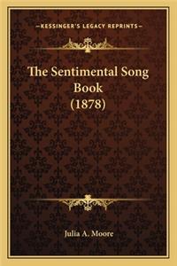 Sentimental Song Book (1878)