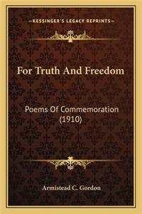 For Truth and Freedom