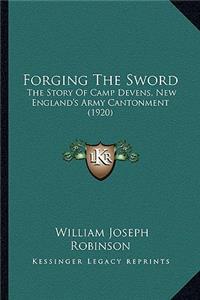 Forging The Sword