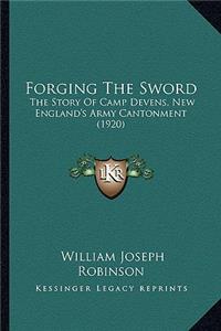 Forging The Sword