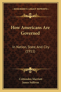 How Americans Are Governed