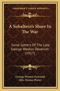 Subaltern's Share In The War