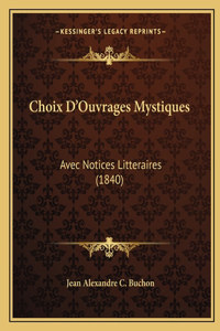 Choix D'Ouvrages Mystiques