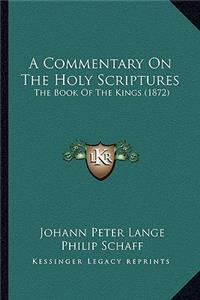 Commentary On The Holy Scriptures