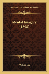 Mental Imagery (1898)